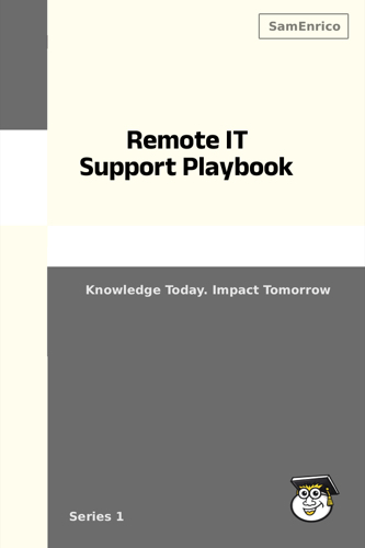 Remote IT Support Playbook