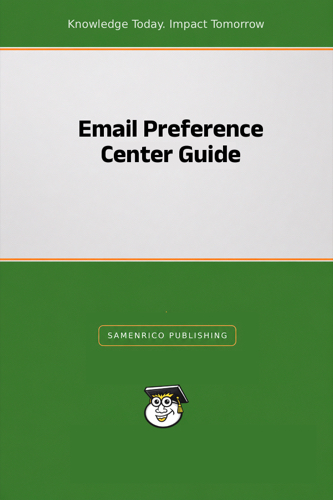 Email Preference Center Guide