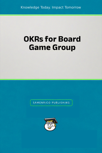 OKRs for Board Game Group