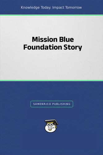 Mission Blue Foundation Story