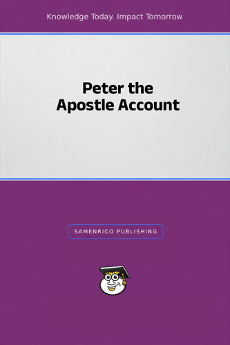 Peter the Apostle Account