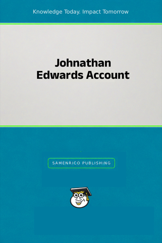 Johnathan Edwards Account