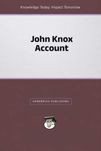 John Knox Account