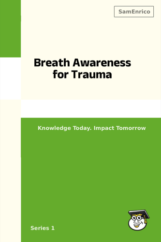 Breath Awareness for Trauma