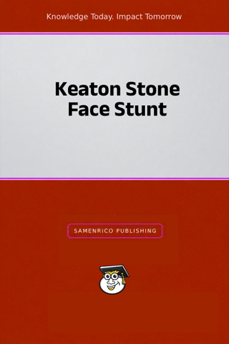 Keaton Stone Face Stunt