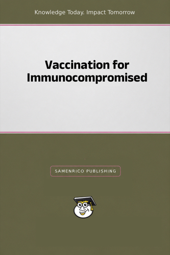 Vaccination for Immunocompromised