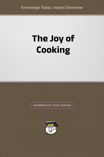 The Joy of Cooking