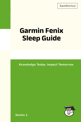Garmin Fenix Sleep Guide