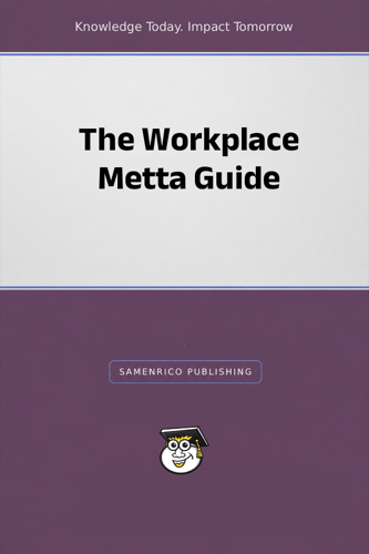 The Workplace Metta Guide