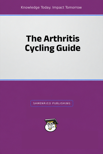 The Arthritis Cycling Guide