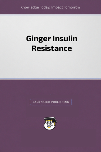Ginger Insulin Resistance