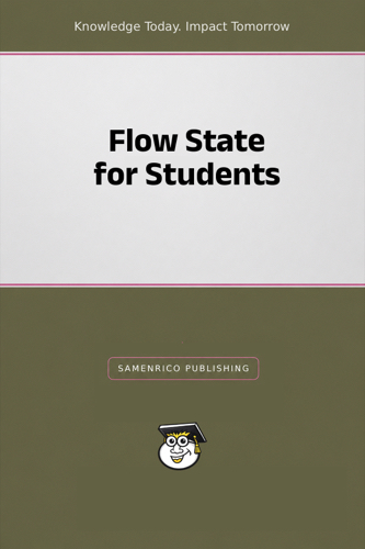 Flow State for Students
