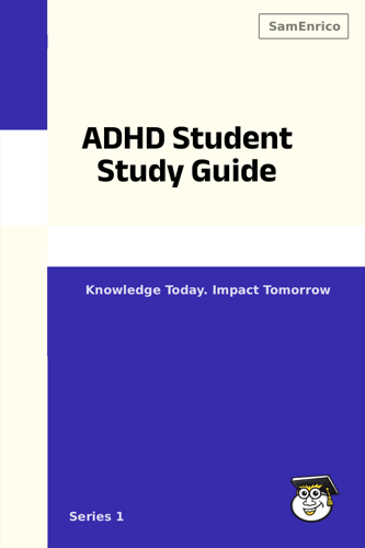 ADHD Student Study Guide