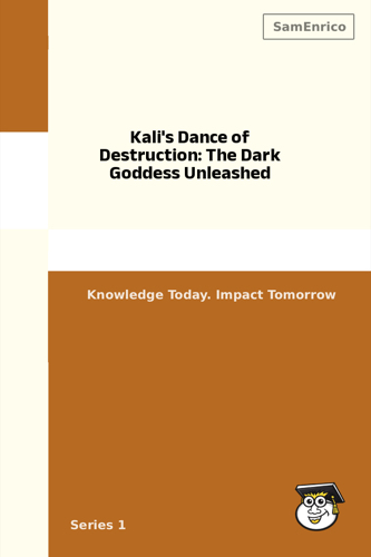 Kali's Dance of Destruction: The Dark Goddess Unleashed