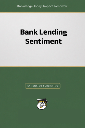 Bank Lending Sentiment