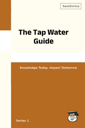 The Tap Water Guide