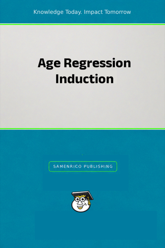 Age Regression Induction