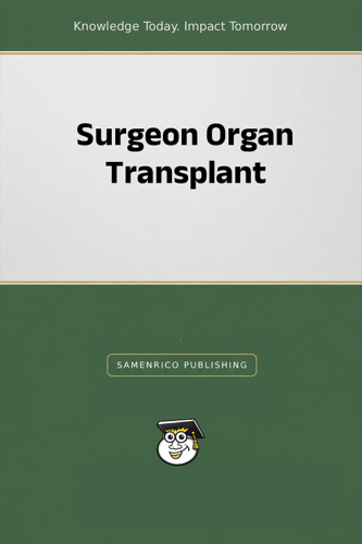 Surgeon Organ Transplant