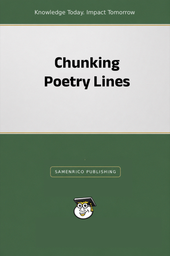 Chunking Poetry Lines