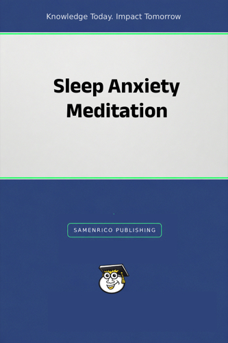 Sleep Anxiety Meditation