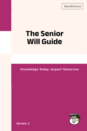 The Senior Will Guide