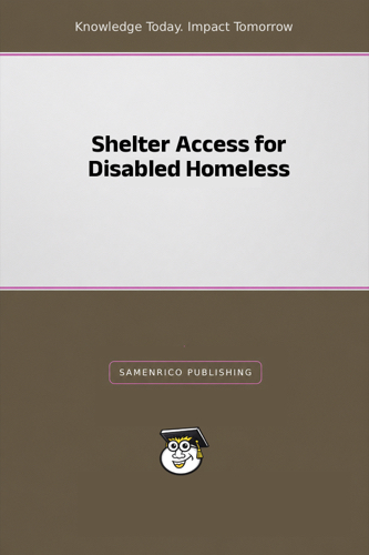 Shelter Access for Disabled Homeless