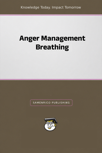 Anger Management Breathing