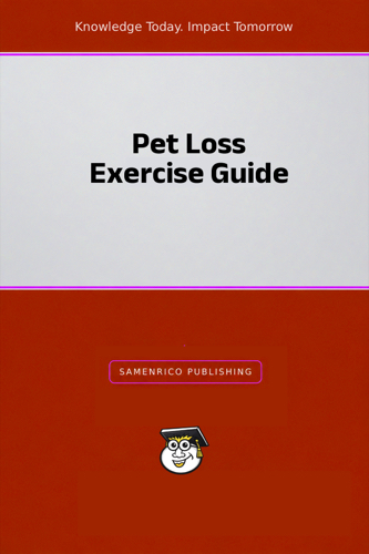 Pet Loss Exercise Guide