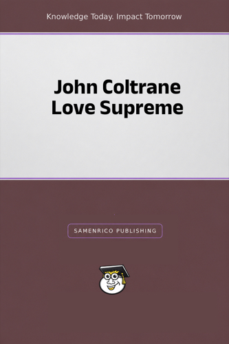 John Coltrane Love Supreme