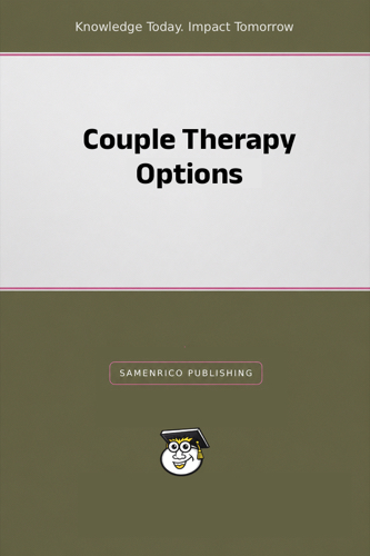 Couple Therapy Options