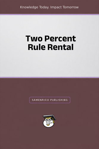 Two Percent Rule Rental