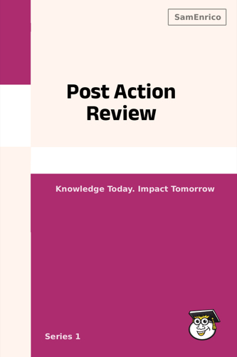 Post Action Review