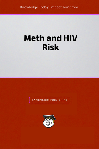 Meth and HIV Risk