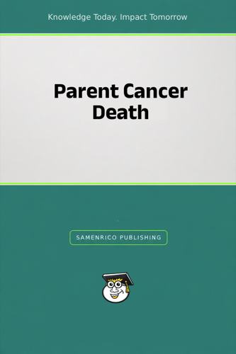 Parent Cancer Death
