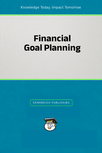 Financial Goal Planning