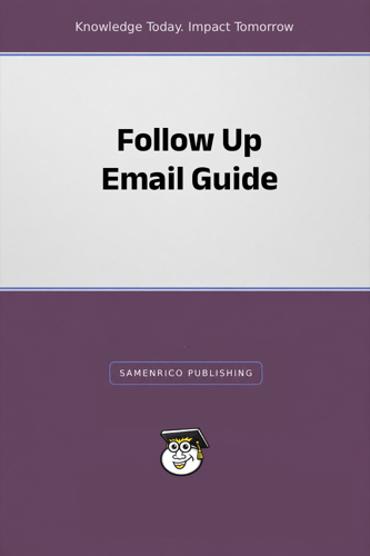 Follow Up Email Guide