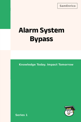 Alarm System Bypass