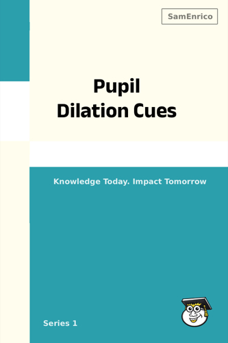 Pupil Dilation Cues