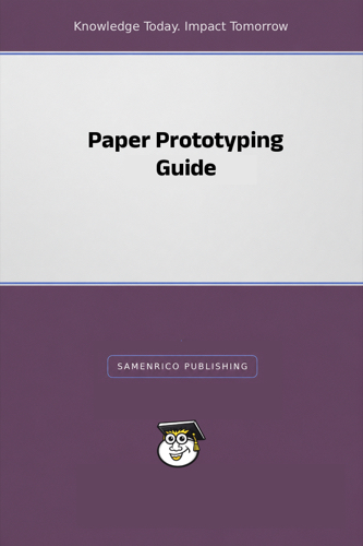 Paper Prototyping Guide