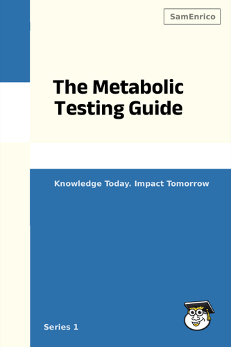 The Metabolic Testing Guide