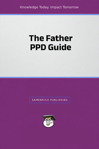 The Father PPD Guide