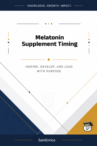 Melatonin Supplement Timing