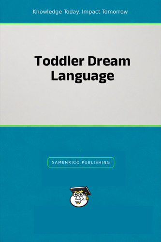 Toddler Dream Language