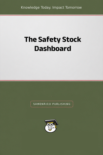 The Safety Stock Dashboard