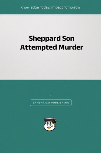 Sheppard Son Attempted Murder