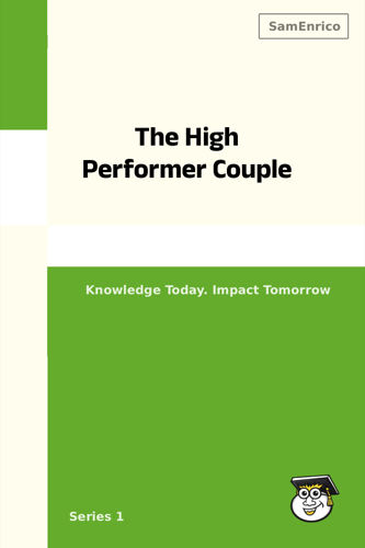 The High Performer Couple
