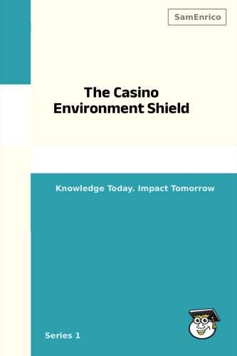 The Casino Environment Shield