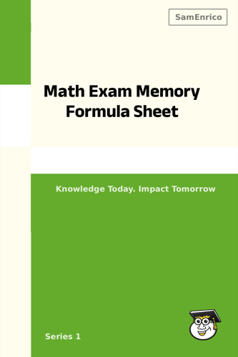 Math Exam Memory Formula Sheet