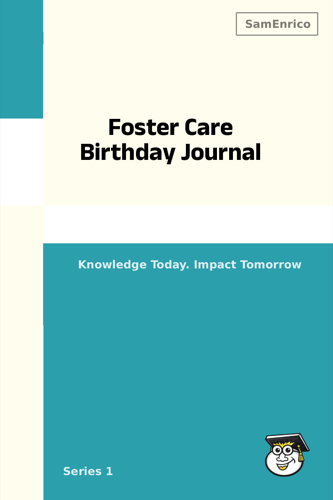 Foster Care Birthday Journal