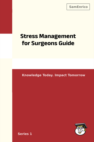 Stress Management for Surgeons Guide